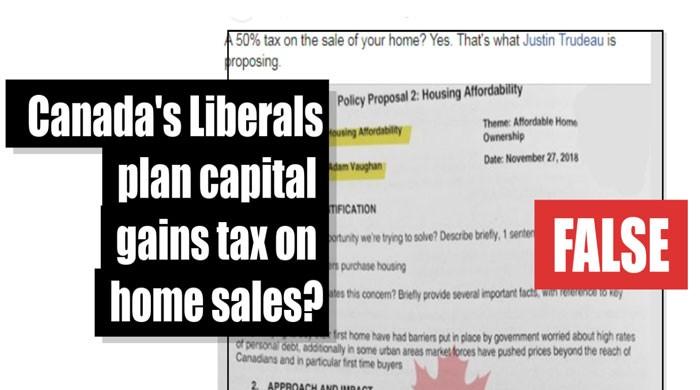 Fact-check: Canada’s Liberals plan capital gains tax on home sales?