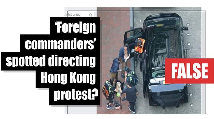 Fact-check: 'Foreign commanders' spotted directing Hong Kong protests?