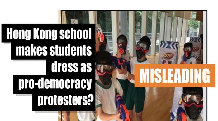 Fact-check: Hong Kong school makes students dress as pro-democracy protesters?